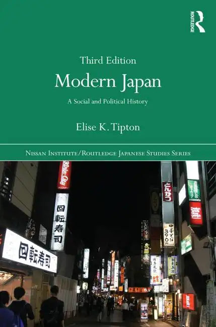 Modern Japan: A Social and Political History - Paperback