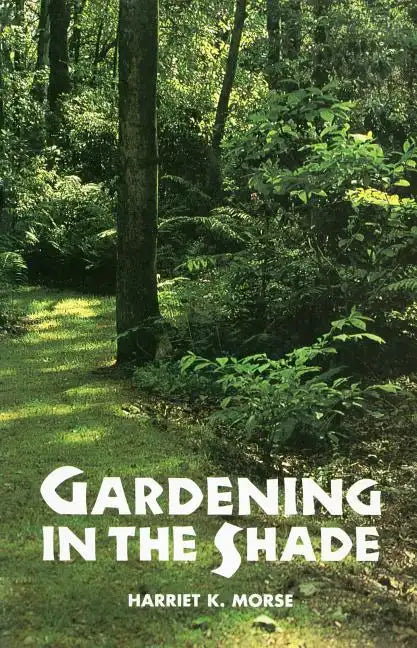 Gardening in the Shade - Paperback