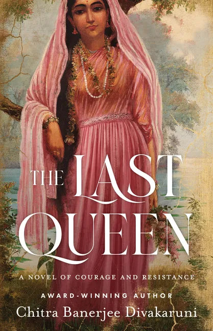 The Last Queen: A Novel of Courage and Resistance - Paperback