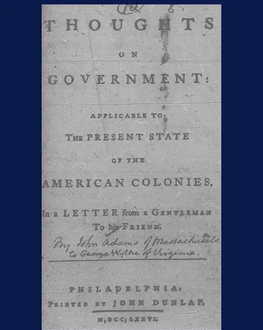 Thoughts on government applicable to the present state of the American colonies.: Philadelphia, Printed by John Dunlap, M, DCC, LXXXVI. - Paperback
