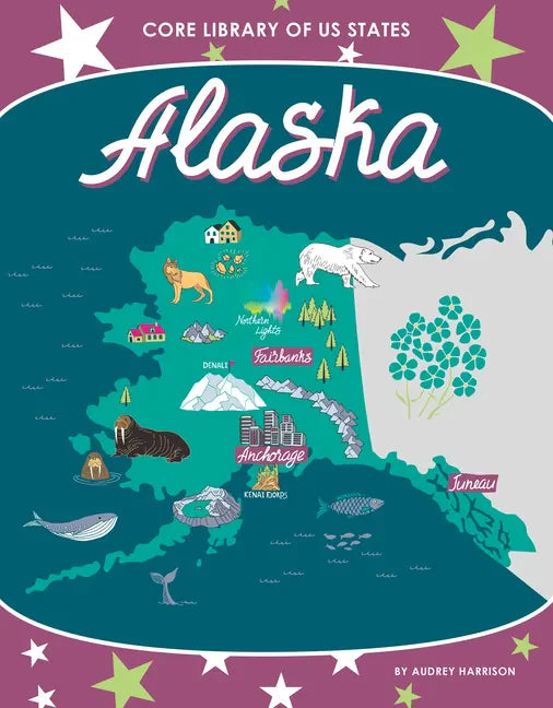 Alaska - Library Binding