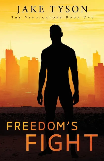 Freedom's Fight - Paperback