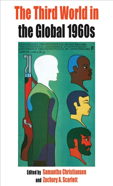 The Third World in the Global 1960s - Paperback