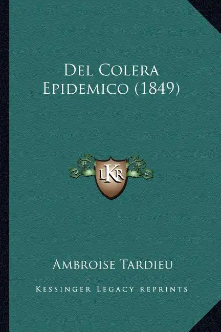 del Colera Epidemico (1849) - Paperback