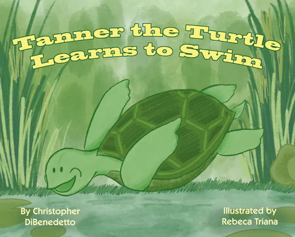 Tanner the Turtle Learns to Swim - Paperback