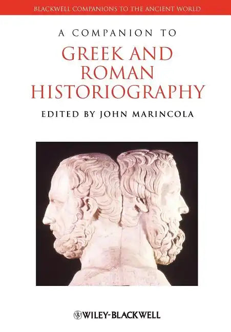 Companion Greek Roman Historiography - Paperback