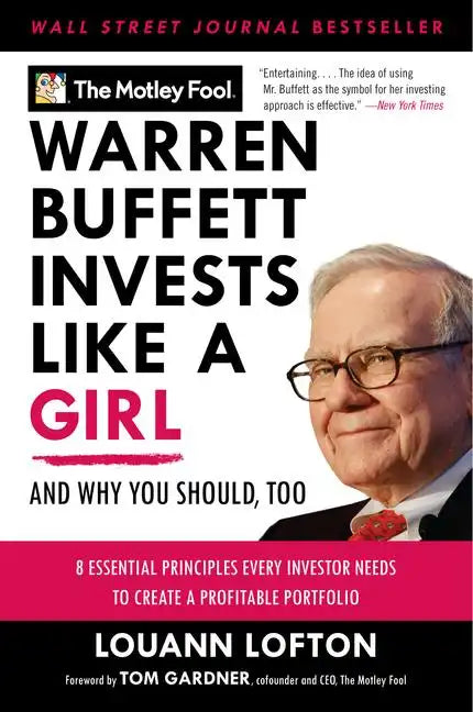 Warren Buffett Invests Like a Girl: And Why You Should, Too - Paperback