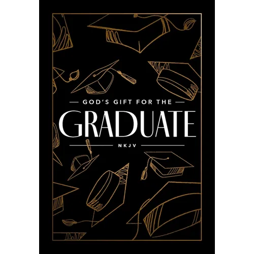 God's Gift for the Graduate NKJV - Hardcover