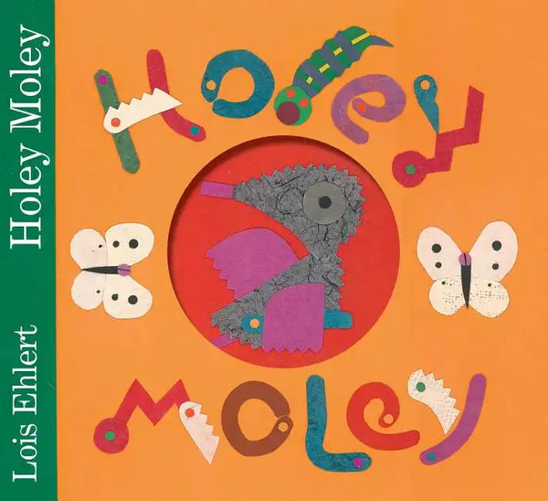 Holey Moley - Hardcover