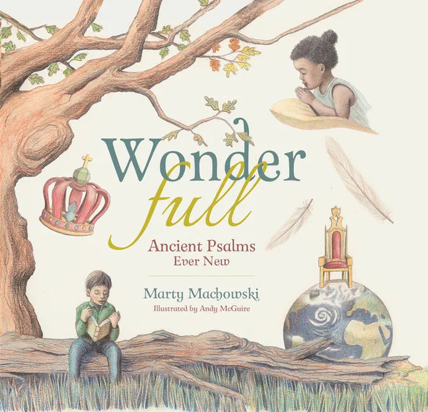 Wonderfull: Ancient Psalms Ever New - Hardcover
