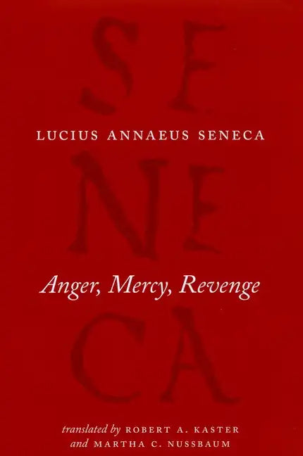 Anger, Mercy, Revenge - Hardcover