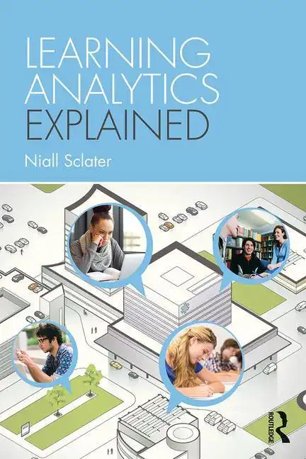 Learning Analytics Explained - Paperback