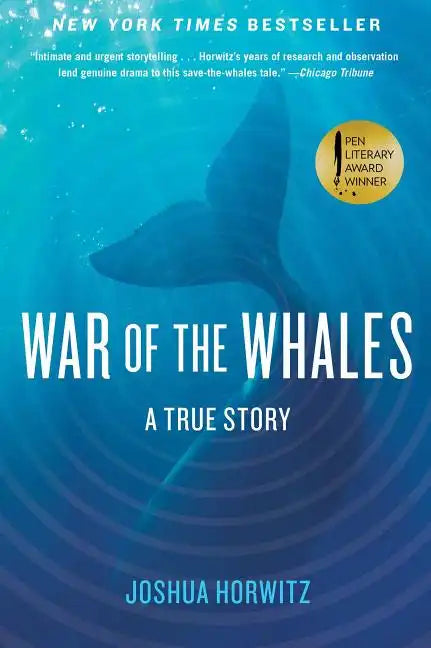War of the Whales: A True Story - Paperback