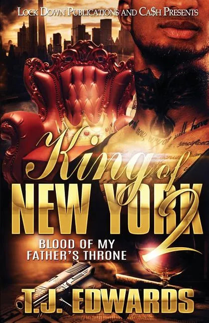 King of New York 2: Blood of my Father's Throne - Paperback