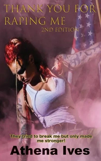 Thank You for Raping Me 2nd Edition - Hardcover