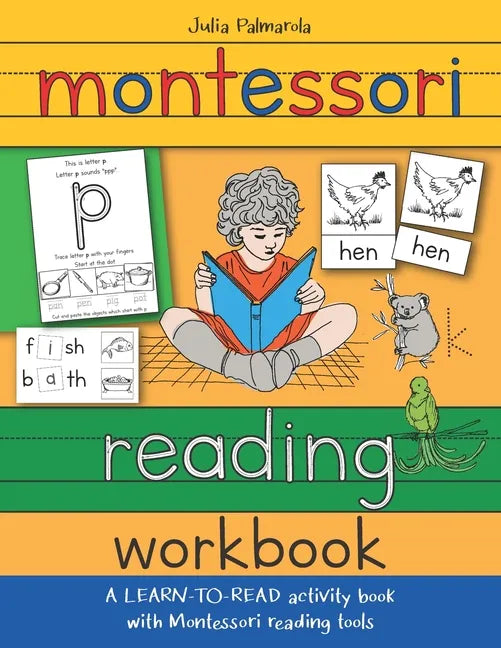 Montessori Reading Workbook: A LEARN TO READ activity book with Montessori reading tools - Paperback