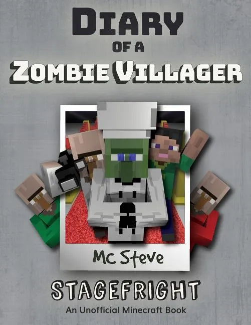 Diary of a Minecraft Zombie Villager: Book 2 - Stagefright - Paperback