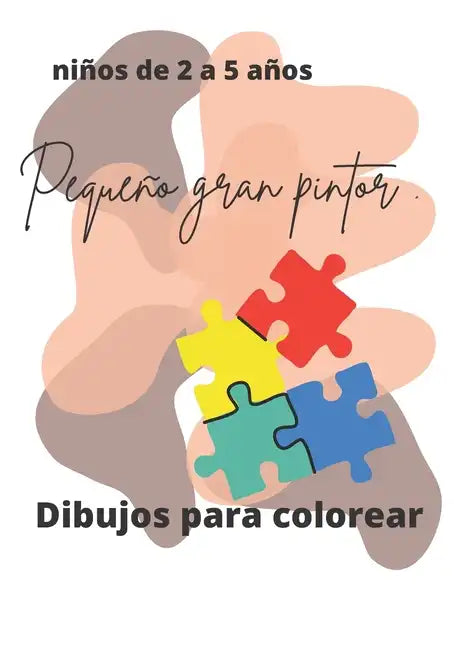 pequeño gran pintor: buscando mi creatividad - Paperback