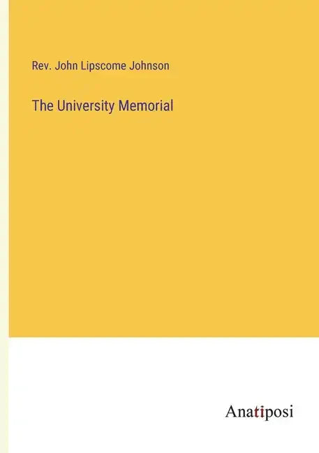 The University Memorial - Paperback