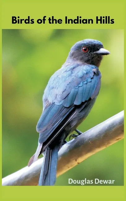 Birds of the Indian Hills - Hardcover