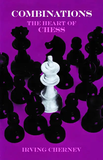 Combinations: The Heart of Chess - Paperback
