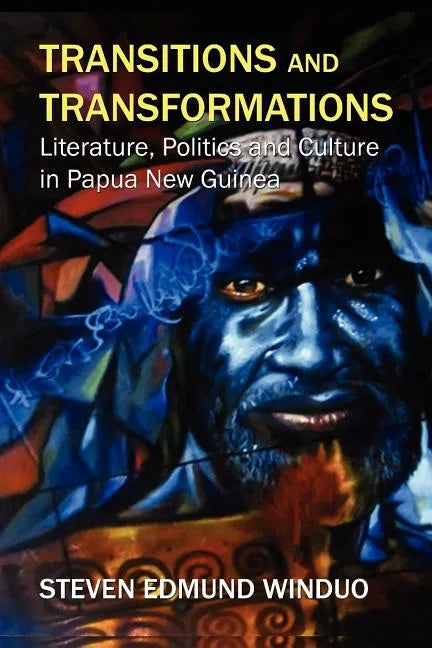 Transitions and Transformations: Literature, Politics, and Culture - Paperback