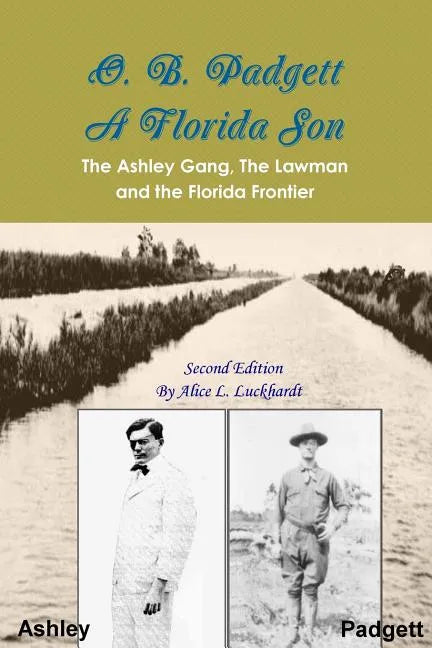 O. B. Padgett - A Florida Son - Paperback