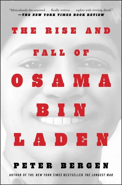 The Rise and Fall of Osama Bin Laden - Paperback