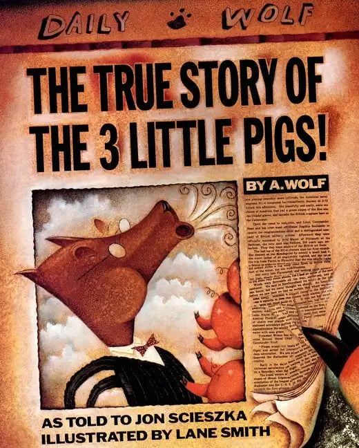 The True Story of the 3 Little Pigs - Paperback