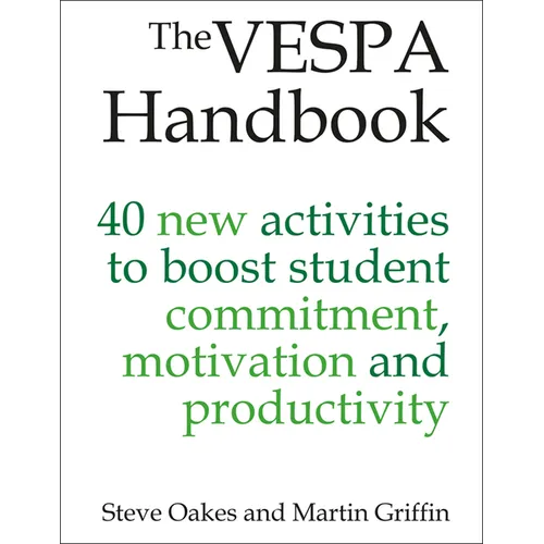 The Vespa Handbook: 40 New Activities to Boost Student Commitment, Motivation and Productivity - Paperback