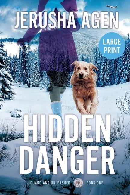 Hidden Danger: A Christian K-9 Suspense (Large Print) - Paperback