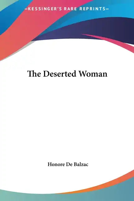 The Deserted Woman - Hardcover