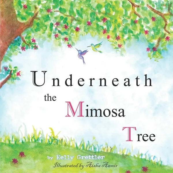 Underneath the Mimosa Tree: second edition - Paperback