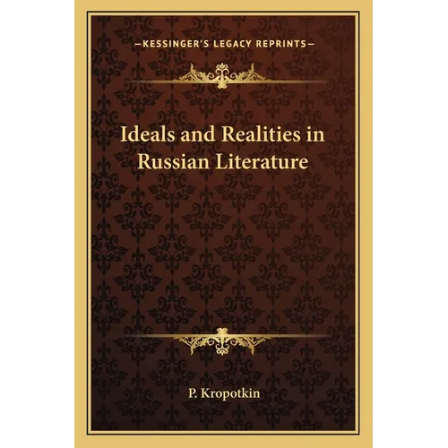 Ideals and Realities in Russian Literature - Paperback