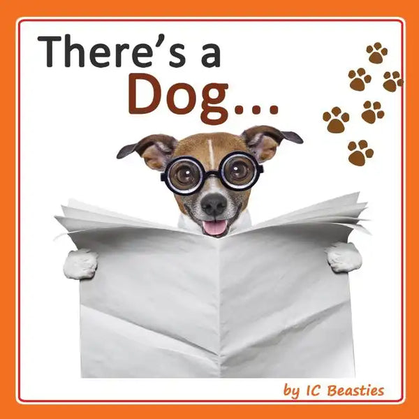 There's a Dog... - Paperback