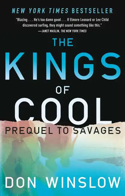 The Kings of Cool: A Prequel to Savages - Paperback