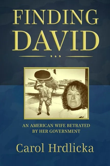 Finding David: An American Wife Betrayed by her Government - Paperback