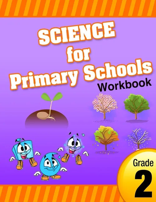 Science for Primary Schools grade 2 - Paperback