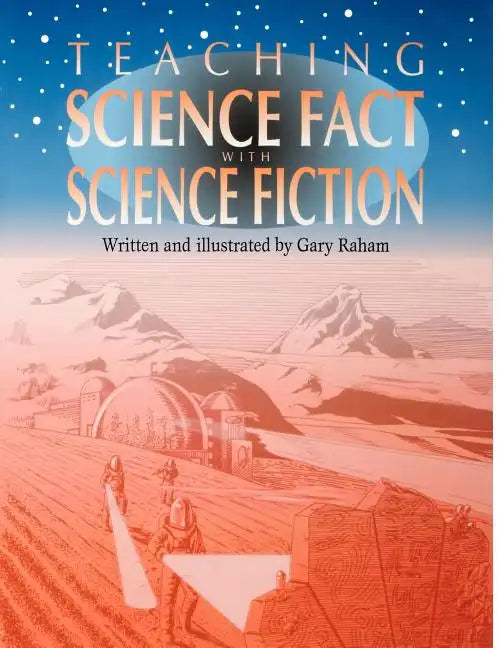 Teaching Science Fact with Science Fiction - Paperback