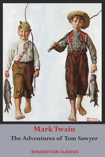 The Adventures of Tom Sawyer (Unabridged. Complete with all original illustrations) - Paperback