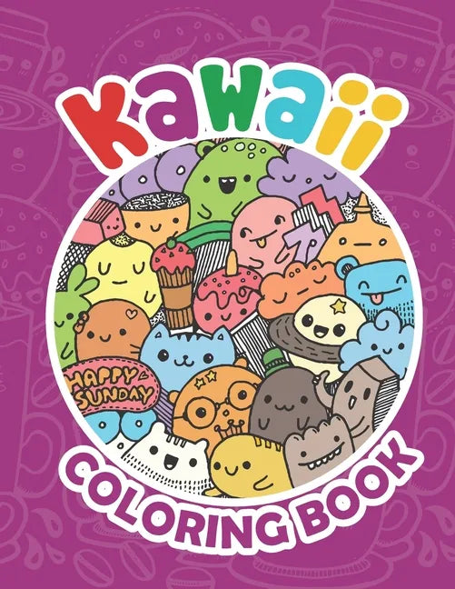 Kawaii Coloring Book: Kawaii Coloring Book For Teens, Kawaii Doodle Cute Japanese Style - Paperback