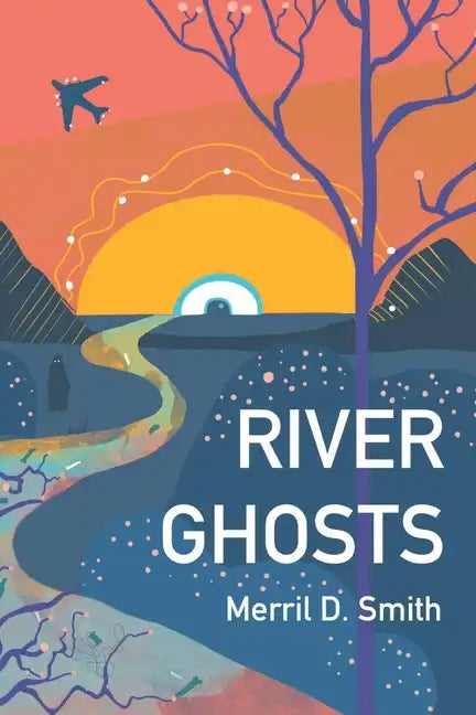River Ghosts - Paperback