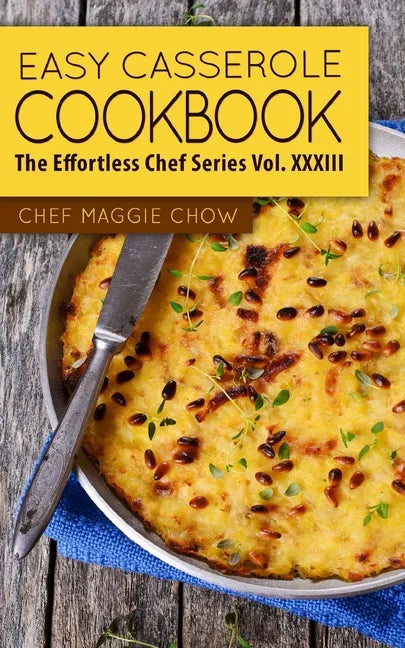 Easy Casserole Cookbook - Paperback