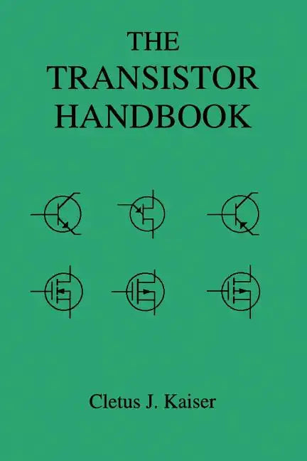 The Transistor Handbook - Paperback