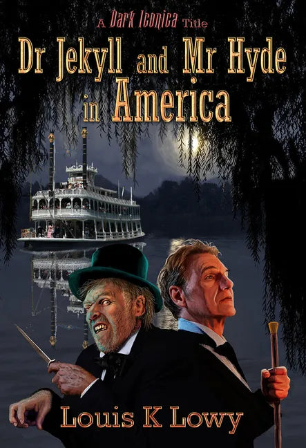 Dr Jekyll and MR Hyde in America - Paperback