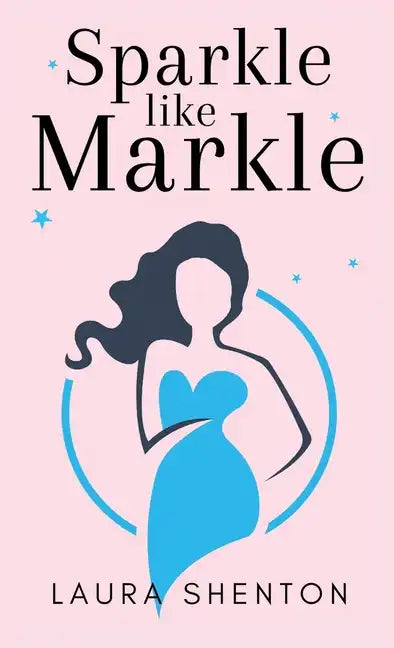 Sparkle like Markle - Paperback