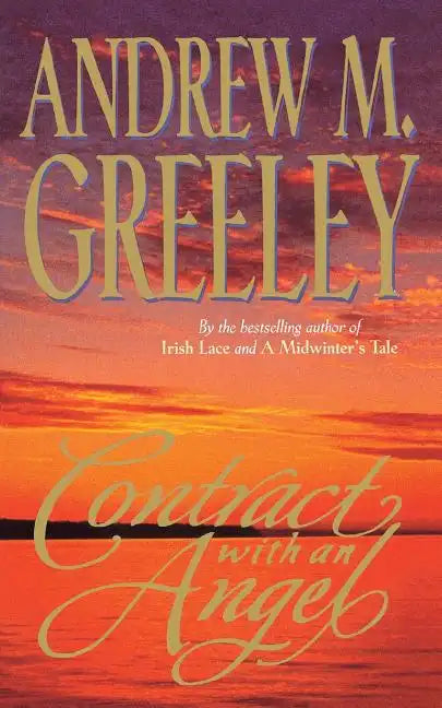 Contract with an Angel: A Moving Tale of Redemption in the Tradition of It's a Wonderful Life - Paperback