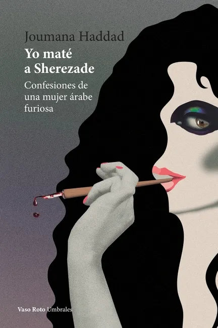 Yo maté a Sherezade - Paperback