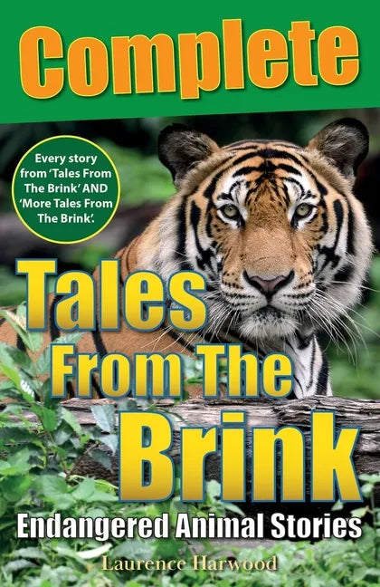 Tales From The Brink: Complete: Endangered Animal Stories - Paperback