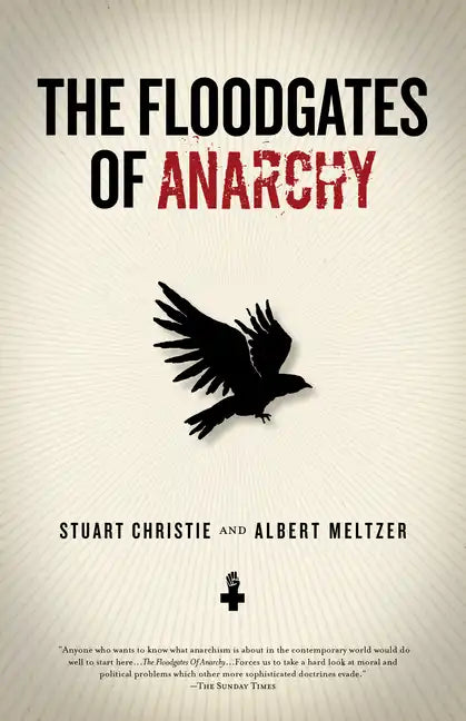 Floodgates of Anarchy - Paperback